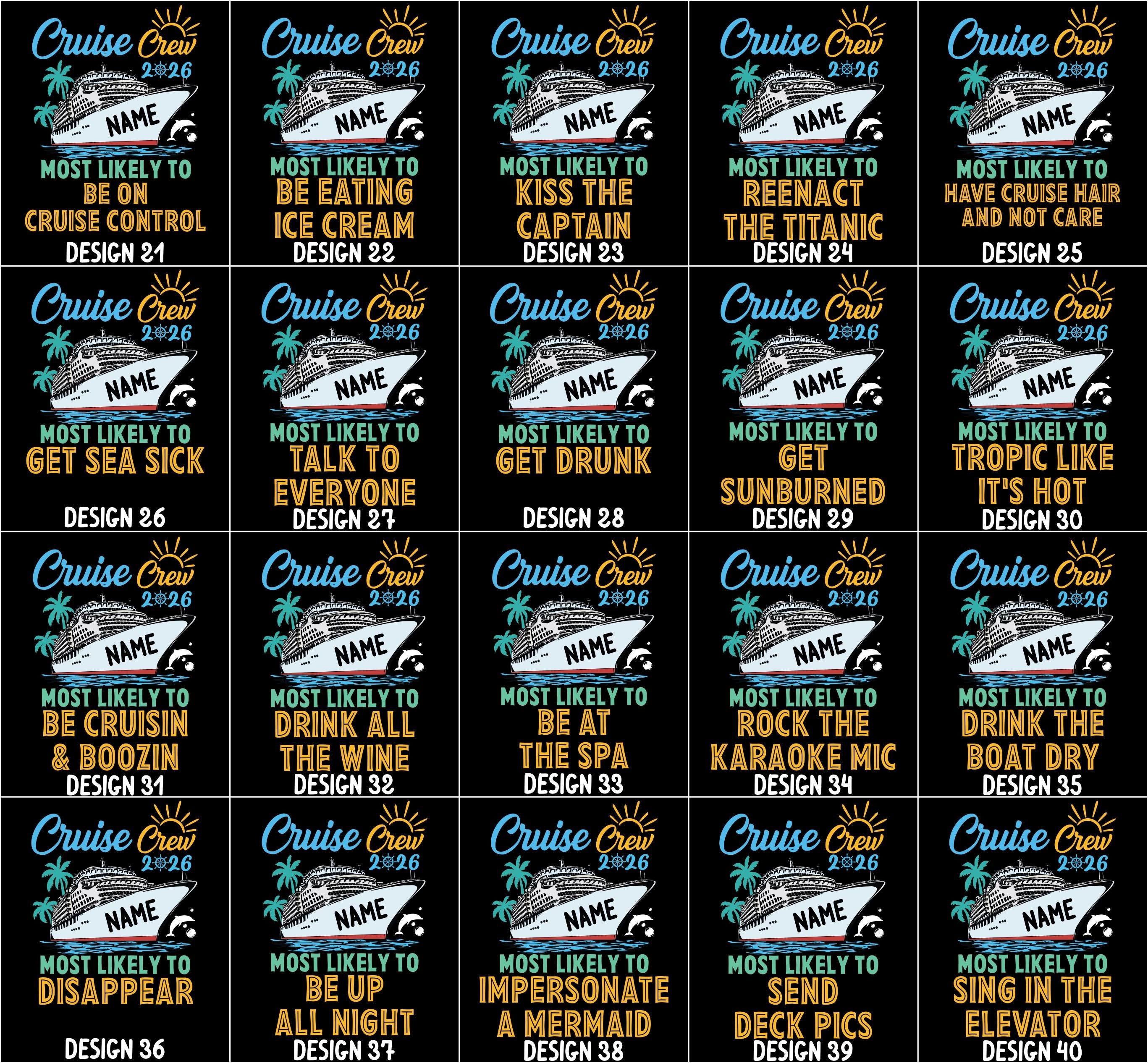 Custom and 60 Quotes Cruise Crew 2026 Most Likely to Shirt, Custom Name Cruise Crew Shirt, Funny Matching Cruise Shirt, Cruise Shirt, Cruise